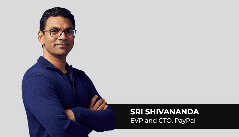 Sri Shivananda - EVP - CTO - PayPal - Future - commerce - digital payments - cashless - Techxmedia