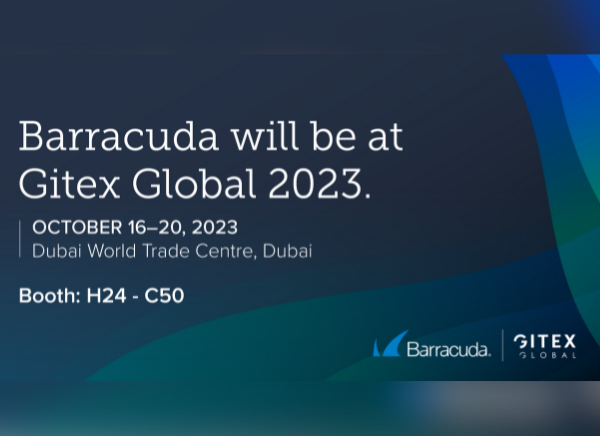 Barracuda Unveils Cloud Security Solutions at GITEX 2023