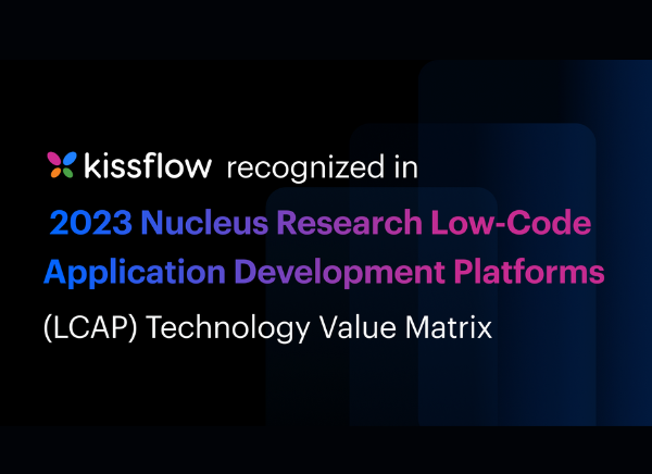 Kissflow Honored in 2023 LCAP Matrix