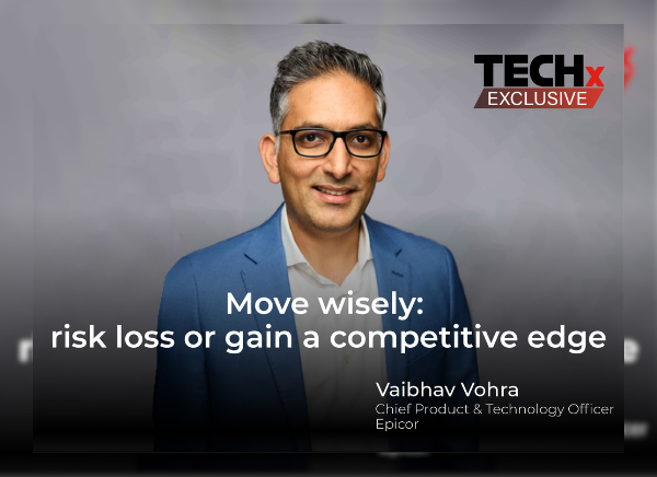 Vaibhav Vohra, Chief Product and Technology Officer, Epicor