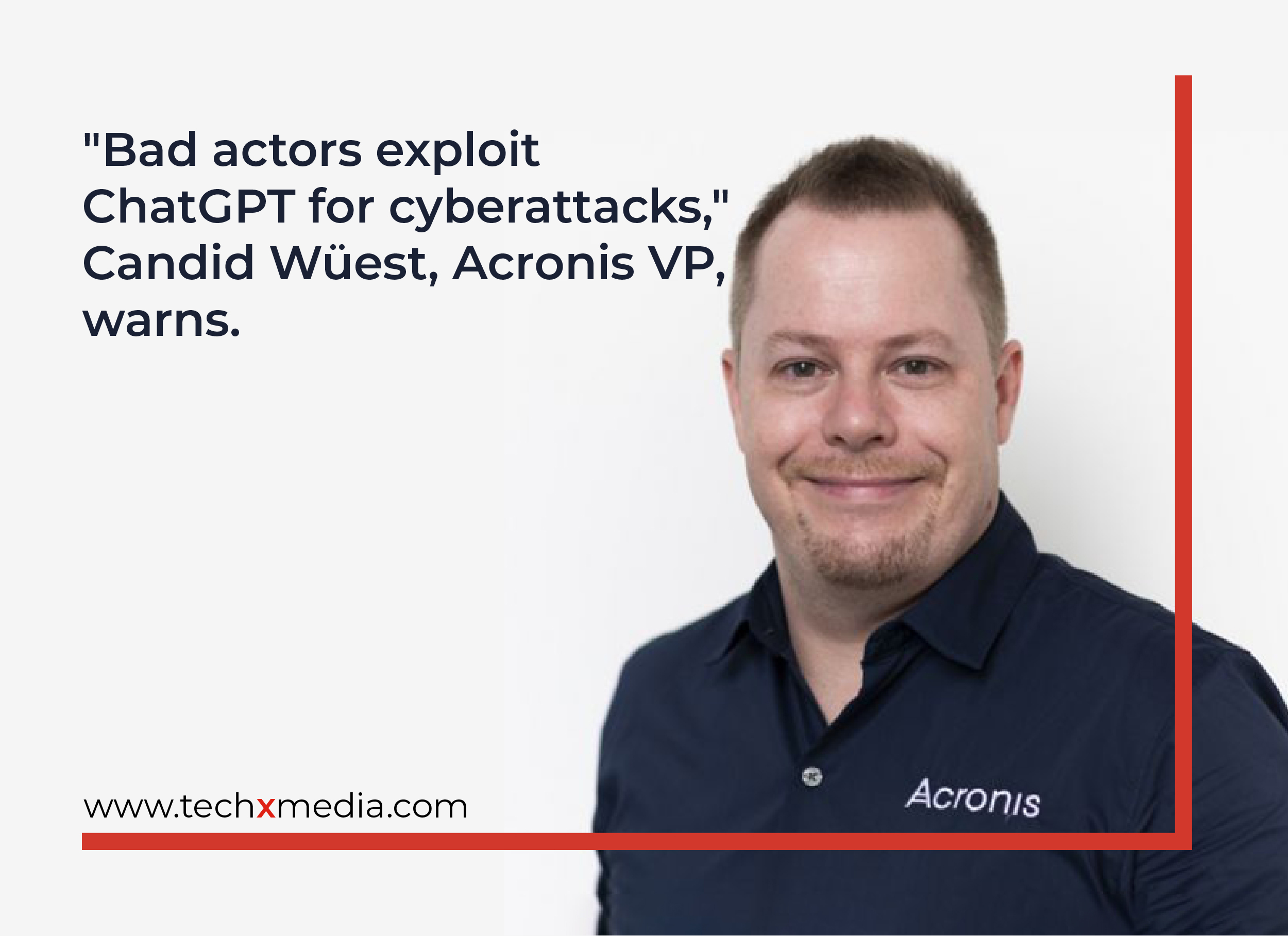 Candid Wüest, Acronis VP of Product Management