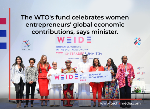 UAE Allocates $5M to WTO for Women Exporters Fund