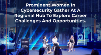 GISEC Global Highlights Women in Cybersecurity Ahead of Exhibition