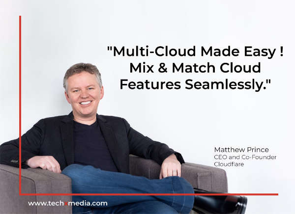Matthew Prince, CEO and co-founder of Cloudflare