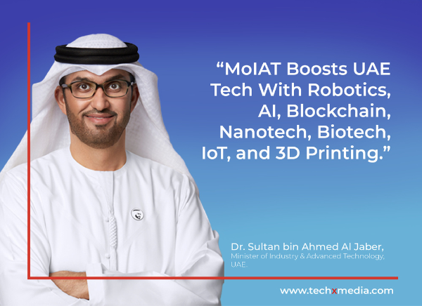 Dr. Sultan bin Ahmed Al Jaber, Minister of Industry and Advanced Technology