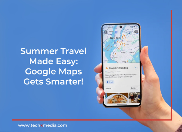 Google Maps Gets New Travel Tools